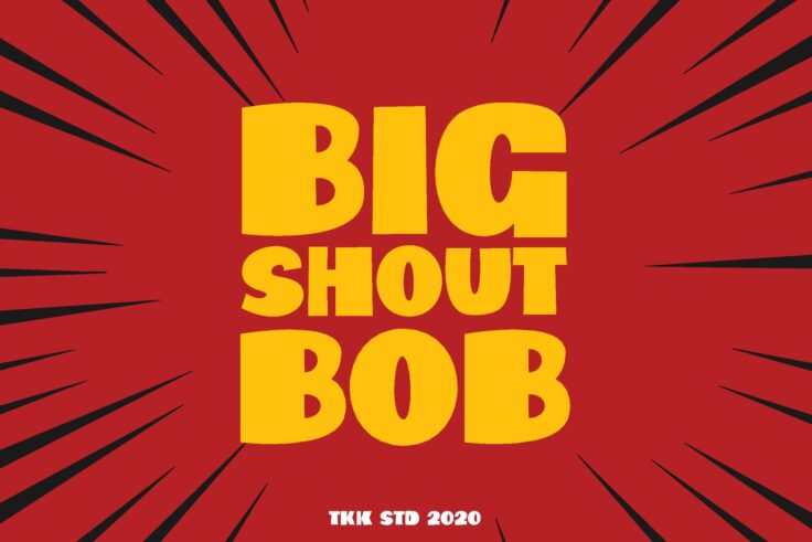 View Information about Big Shout Bob Font