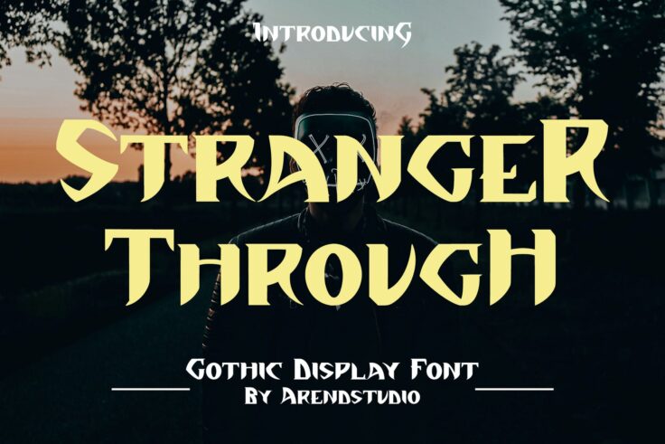 View Information about Stranger Through Font