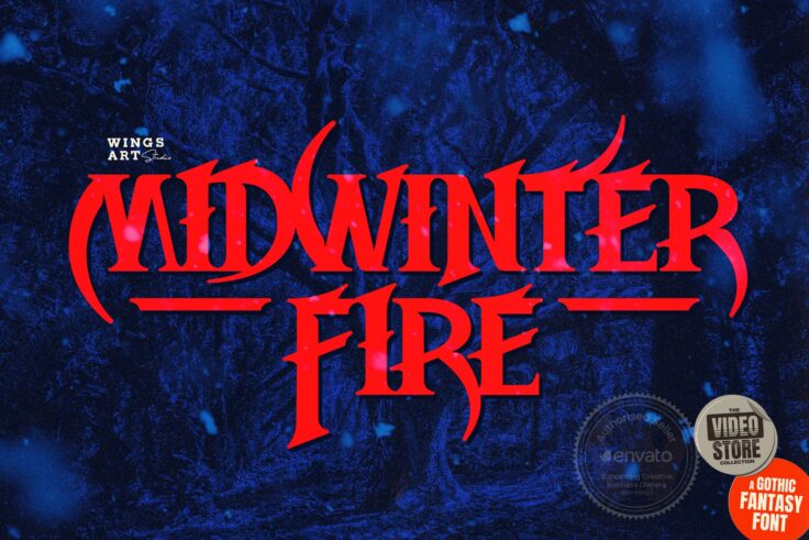 View Information about Midwinter Fire Font